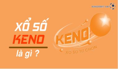 Keno là gì và các thông tin xoay quanh cho người chơi