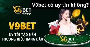 v9bet có uy tín không