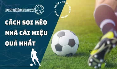 Bí kíp soi kèo nhà cái chính xác và hiệu quả nhất